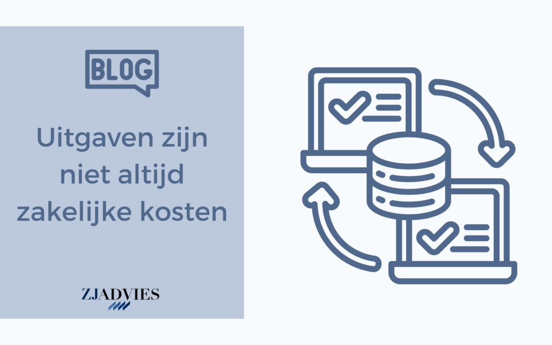Een uitgave is niet meteen een zakelijke kostenpost!